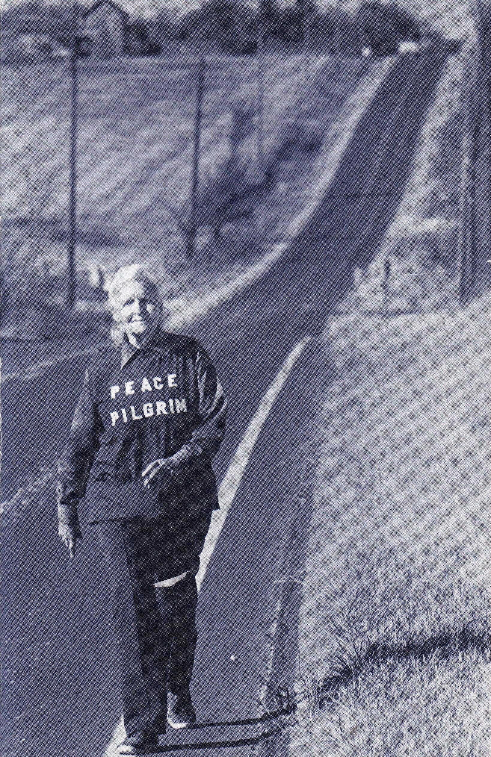 Peace Pilgrim Her Life And Work In Her Own Words Amazon Com Books