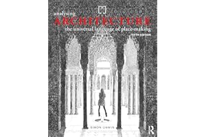 Analysing Architecture: The universal language of place-making