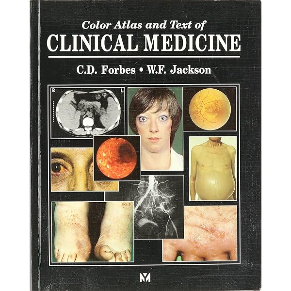 Color Atlas and Text of Clinical Medicine: 9780723431947: Medicine