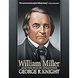 William Miller and the Rise of Adventism