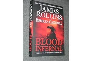 Blood Infernal: The Order of the Sanguines Series