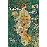 Eleusis: Archetypal Image of Mother and Daughter