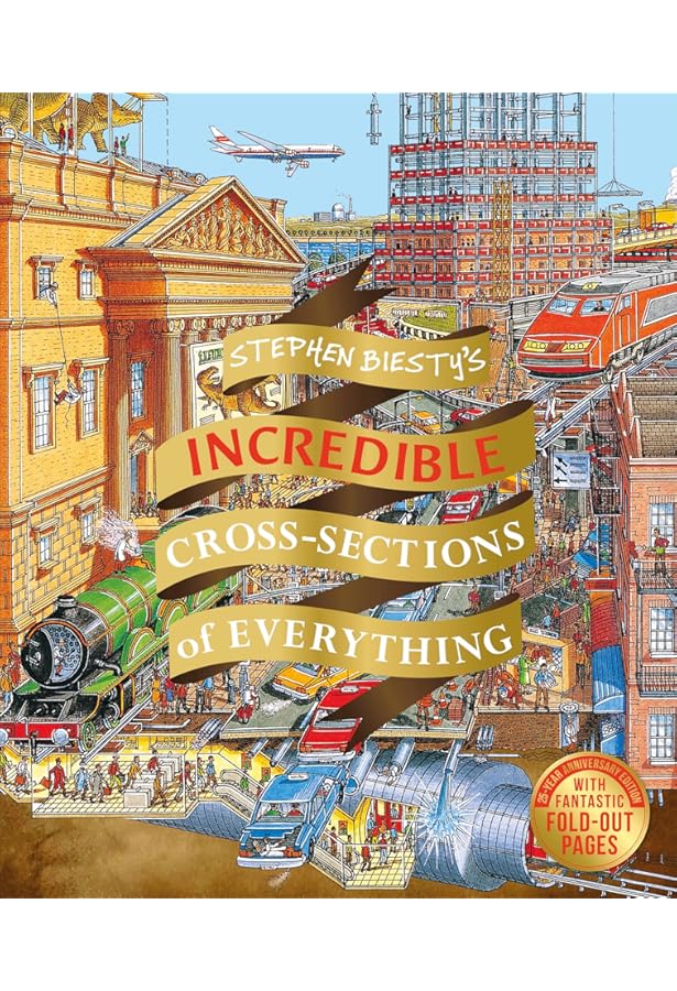 Stephen Biesty's More Incredible Cross-sections (DK Stephen Biesty