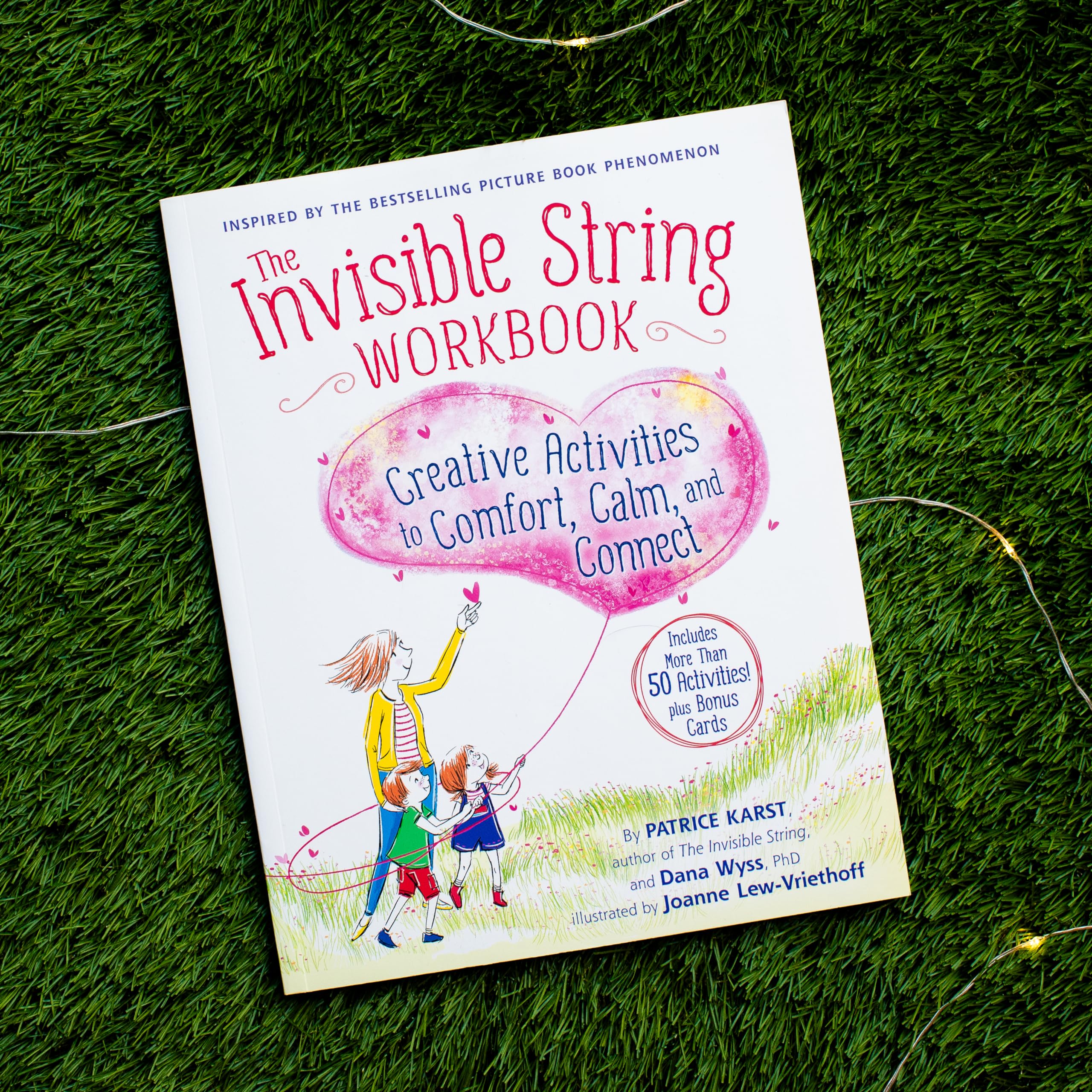 The Invisible String Workbook: Creative Activities to Comfort, Calm, and Connect (The Invisible String, 2)