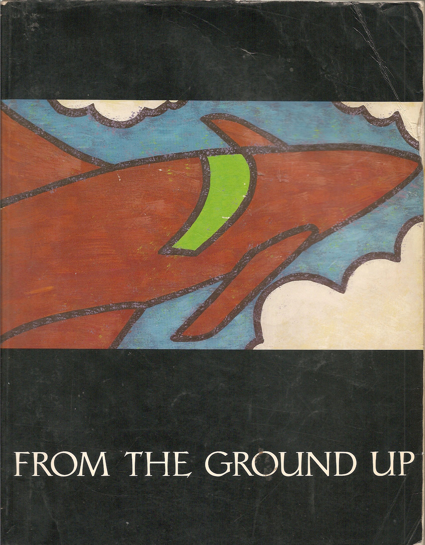 From The Ground Up Millenium Edition Macdonald S 9780969005483 Amazon Com Books