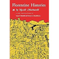 Florentine Histories: Newly Translated Edition