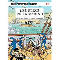 Les Tuniques Bleues - Tome 7 - LES BLEUS DE LA MARINE (French Edition) book cover