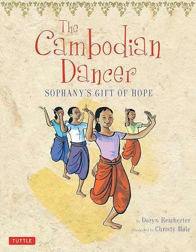 Download The Cambodian Dancer: Sophany's Gift of Hope PDF