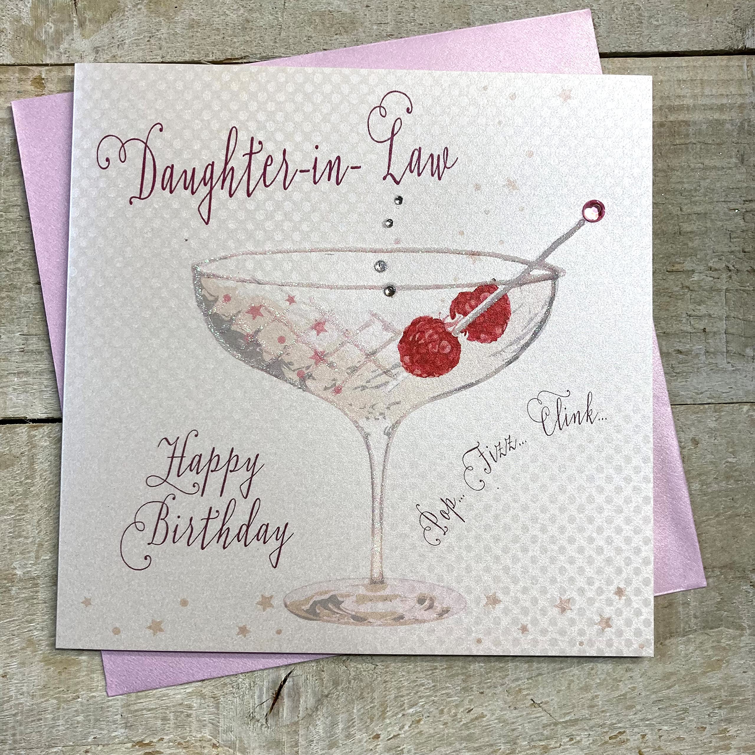 WHITE COTTON CARDS Daughter in Law Handmade Birthday Card -Champagne Coupe Glass B103-DIL,16cm x 16cm