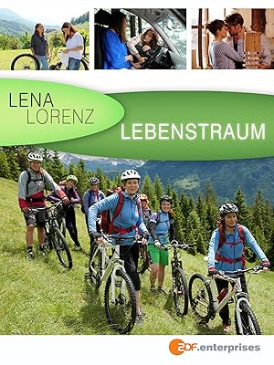 Lena Lorenz Lebenstraum Lena Lorenz Lebenstraum