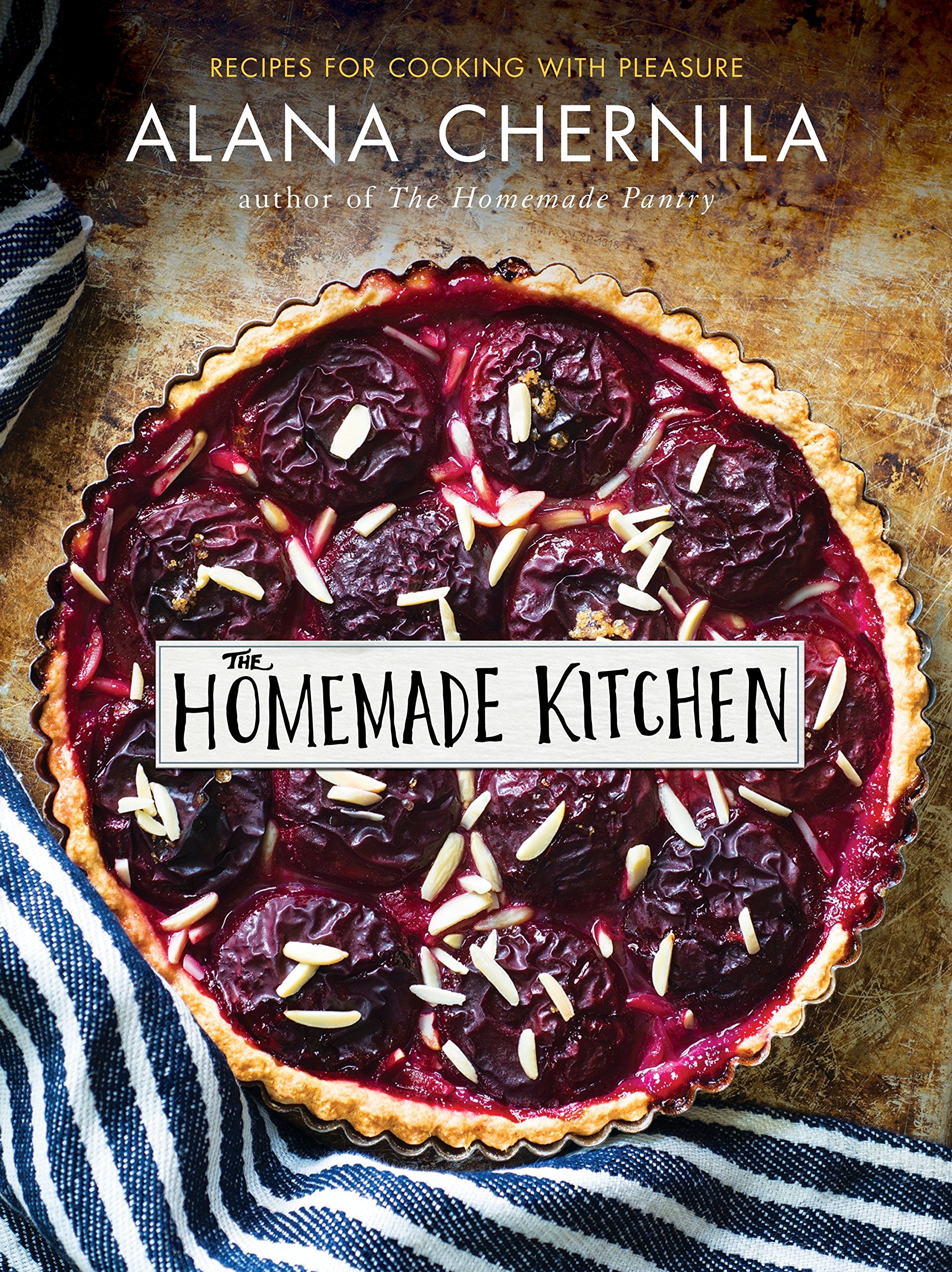 The Homemade Kitchen Recipes For Cooking With Pleasure Amazon De