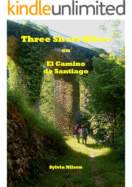 Amazon Com Three Short Hikes On El Camino De Santiago Pilgrimage
