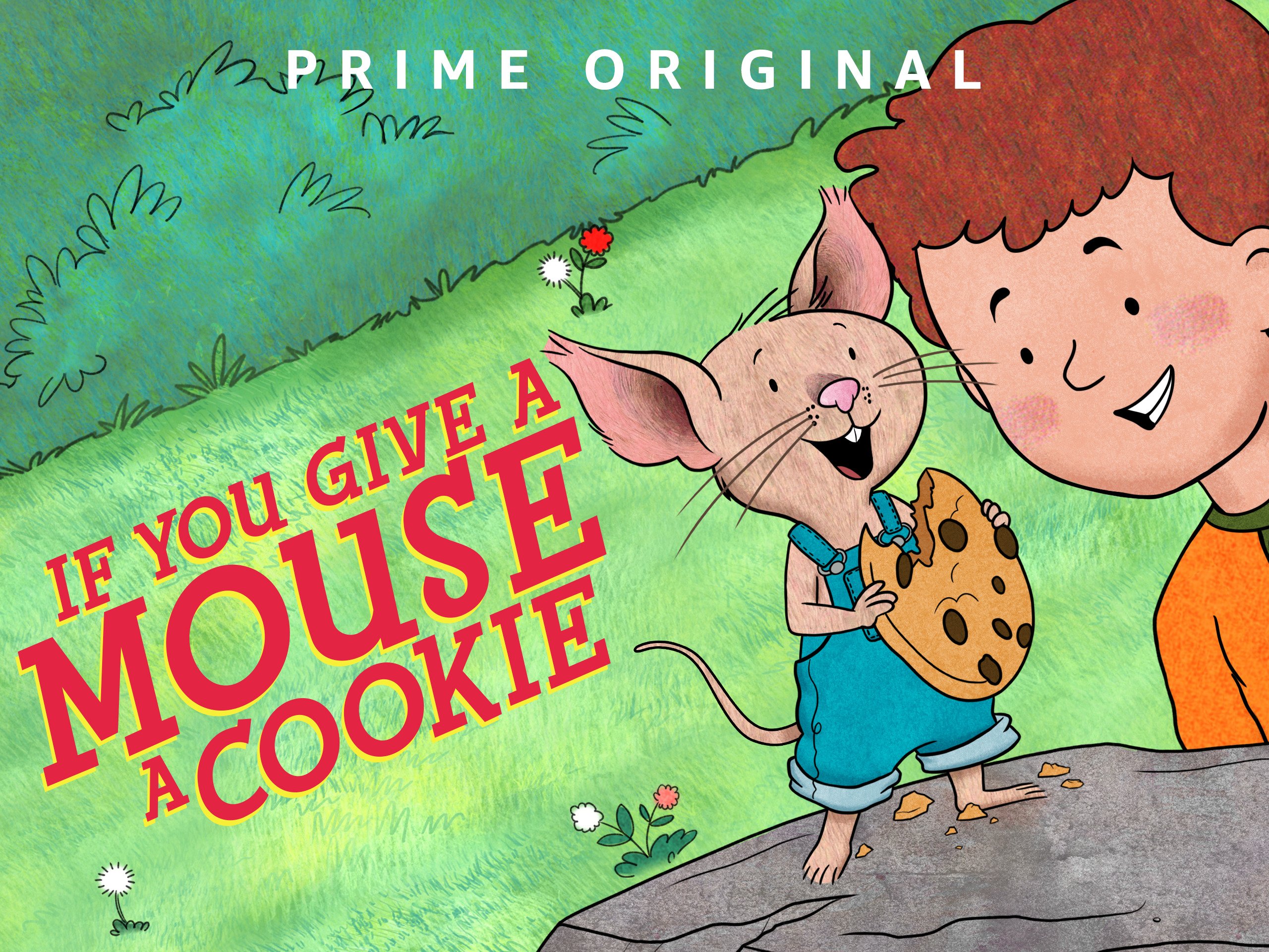 Watch If You Give A Mouse A Cookie Season 1 Part 1 Prime Video