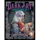 Dark Art: A Horror Coloring Book: Gautier, François