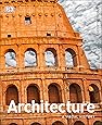 Architecture: A Visual History