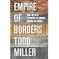 Empire of Borders: The Expansion of the US Border Around the World