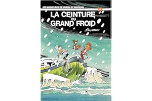 Spirou et Fantasio - Tome 30 - La ceinture du grand froid (French Edition)