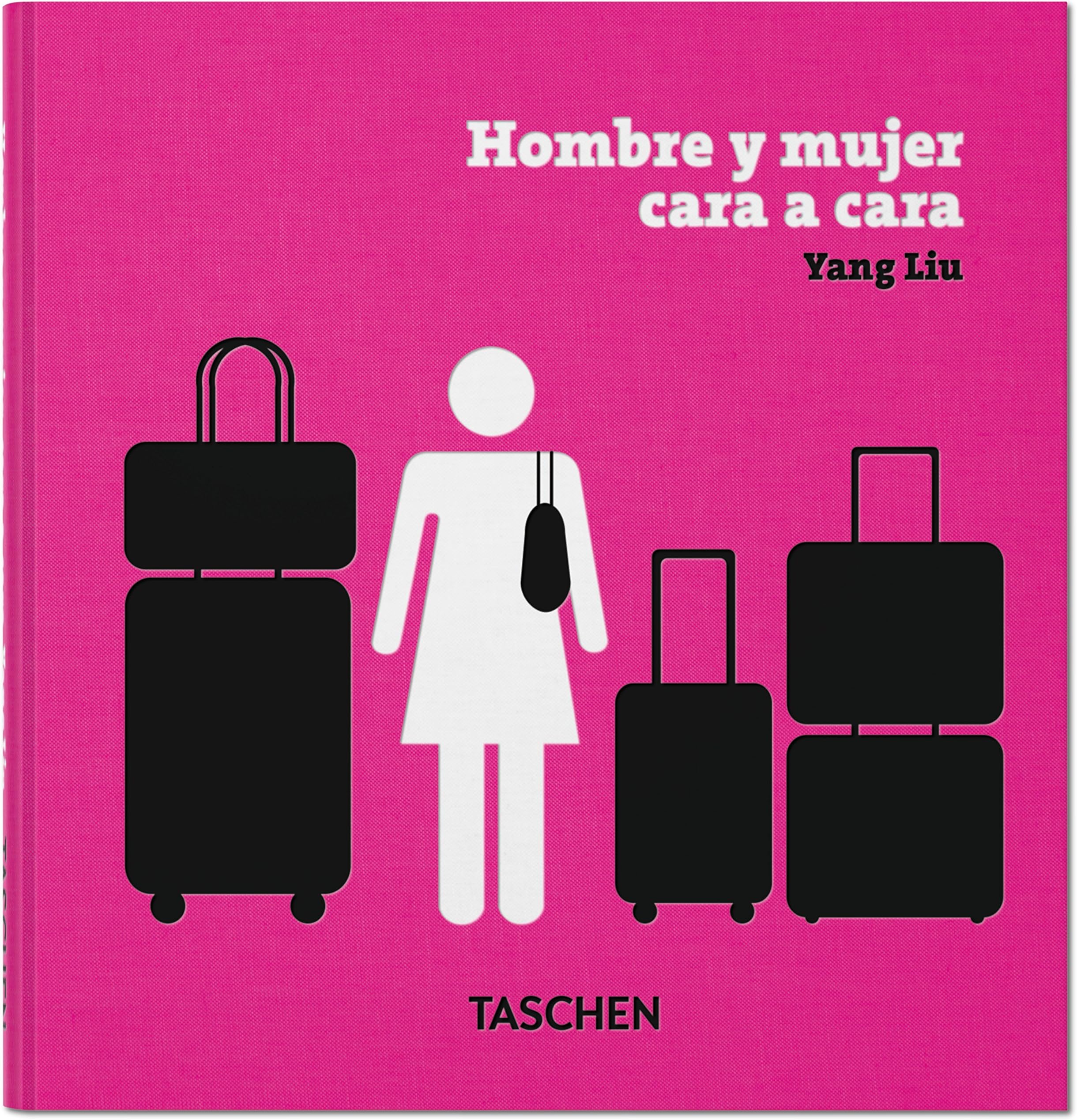 Va-Yang Liu. Hombre Y Mujer. Cara a Cara -Espagnol