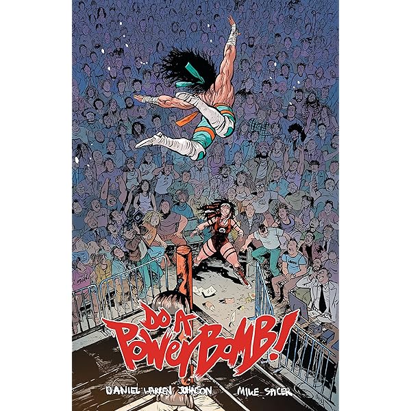 Amazon.com: Do A Powerbomb #1 eBook : Johnson, Daniel Warren