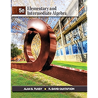 Elementary and Intermediate Algebra