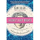 Caesar's Last Breath: Decoding the Secrets of the Air Around Us