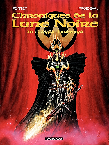 Download Les Chroniques de la Lune Noire - tome 10 - L'aigle foudroyé PDF