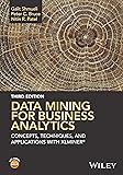 Data Mining for Business Analytics: Concepts, Techniques, and Applications with XLMiner