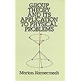 Group Theory and Its Application to Physical Problems (Dover Books on Physics)