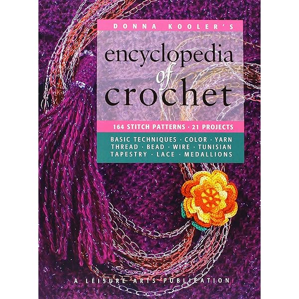 Donna Kooler's Encyclopedia of Crochet (Donna Kooler's Series