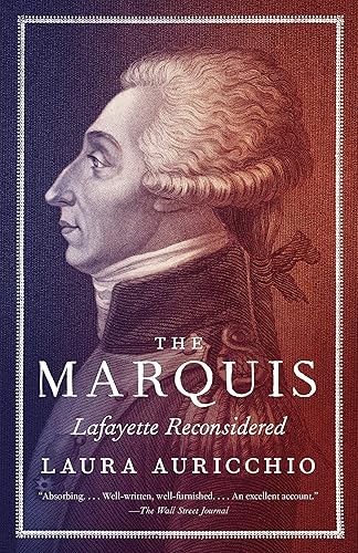 Download The Marquis: Lafayette Reconsidered PDF