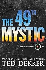 The 49th Mystic (Beyond the Circle Book #1)