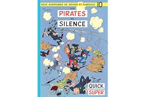 Spirou et Fantasio - Tome 10 - Les pirates du silence (French Edition)