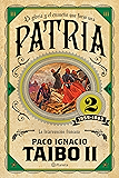 Patria 2 (Spanish Edition)