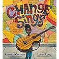 Change Sings: A Children's Anthem