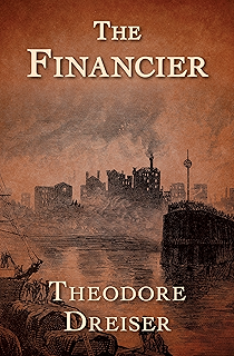 theodore dreiser the financier movie