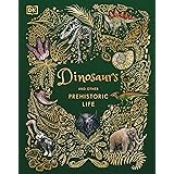 Dinosaurs and Other Prehistoric Life (DK Children's Anthologies)