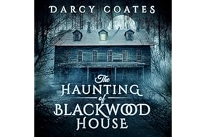The Haunting of Blackwood House