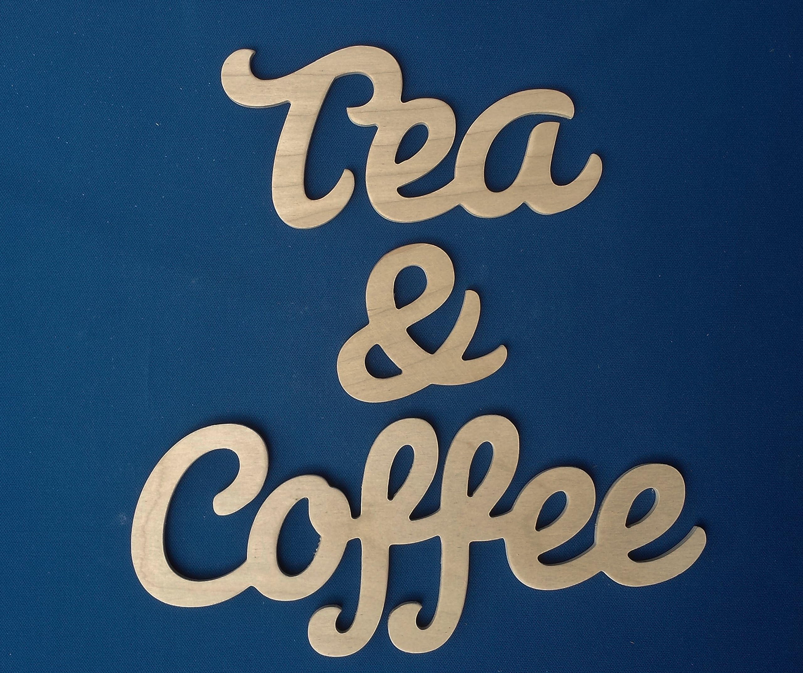 Wooden Script Plaque "Tea & Coffee" Birch Plywood Wall Craft Letters Words for Kitchen