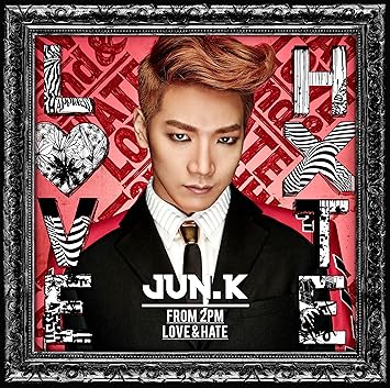Amazon Com Jun K Love Hate Japan Cd Escl 4211 Music