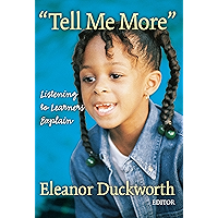 Tell Me More: Listening to Learners Explain book cover Tell Me More: Listening to Learners Explain book cover