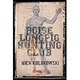 Boise Longpig Hunting Club