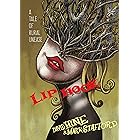 Lip Hook: A Tale of Rural Unease (Original Fiction - SelfMadeHero)