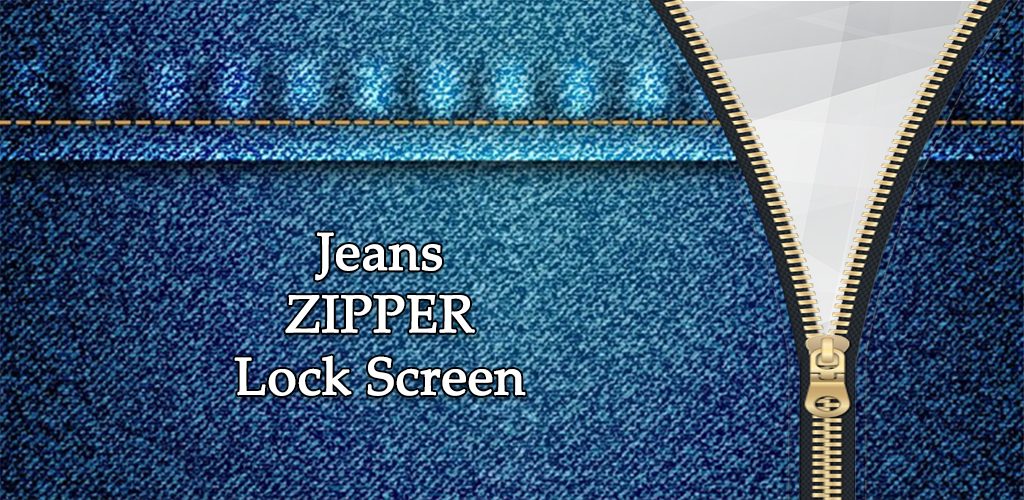 Jeans Zipper Lock Screen for Android