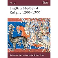 English Medieval Knight 1400–1500 (Warrior, 35): Gravett