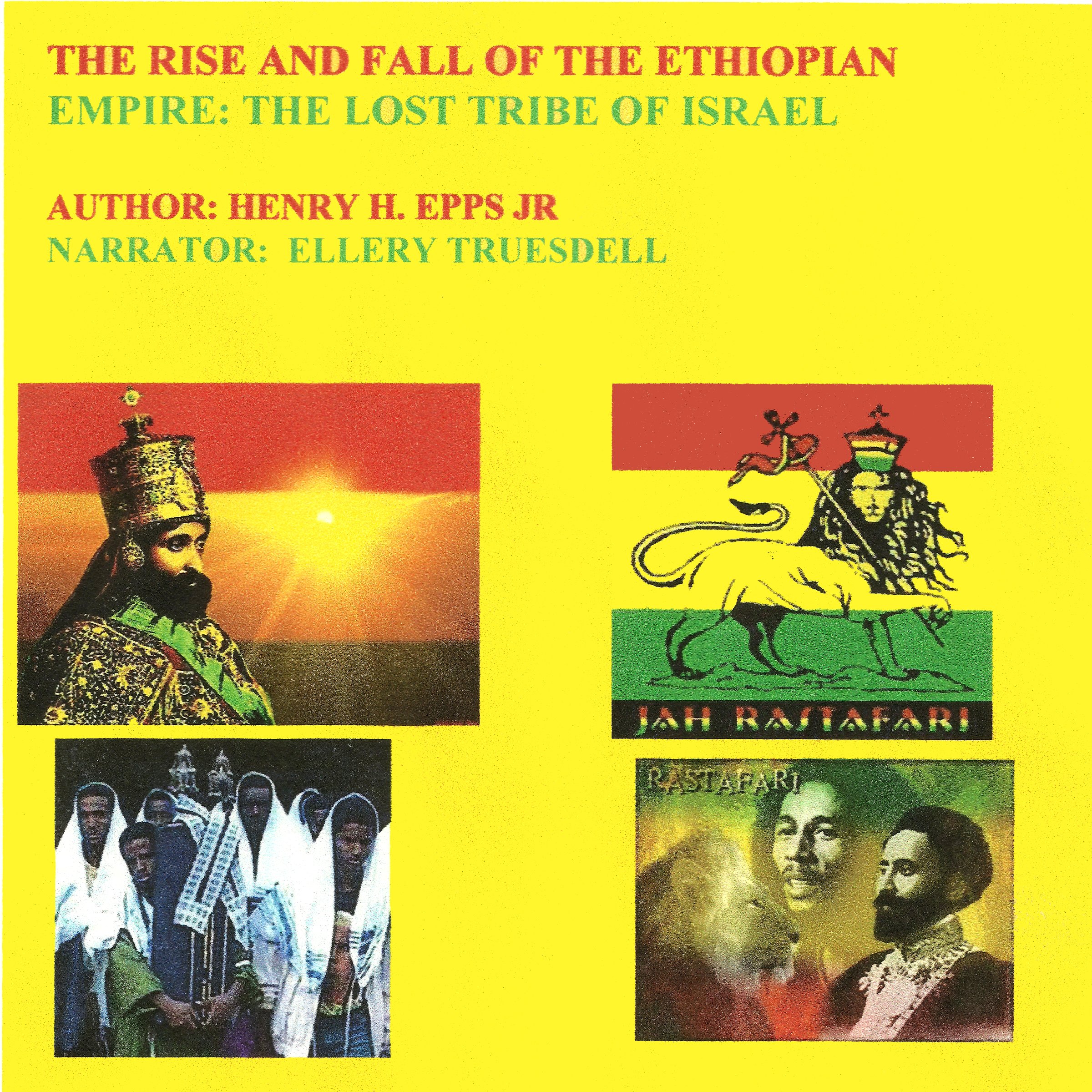 The rise and fall of the Ethiopian Empire: The lost tribe of Israel in ...