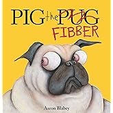 Pig the Fibber (Pig the Pug)