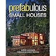 Prefabulous Small Houses
