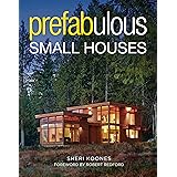 Prefabulous Small Houses