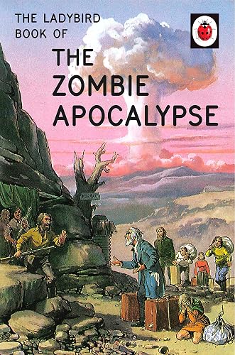 #62 — The Ladybird Book of the Zombie Apocalypse (Ladybirds for Gr...
