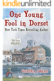 One Young Fool in Dorset: The Old Fools Prequel